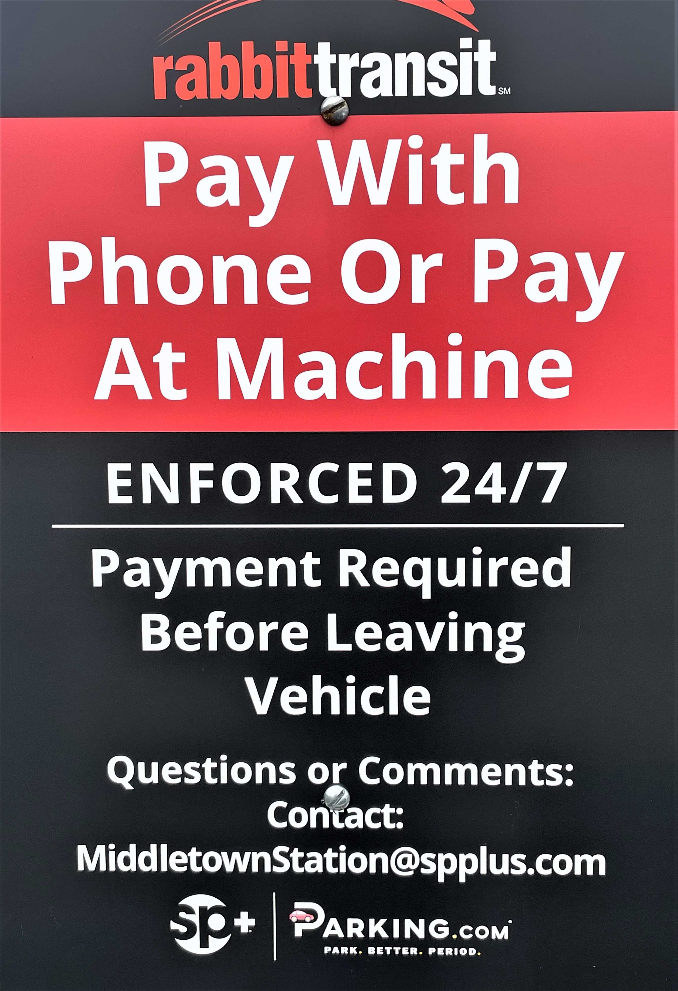 Pay with Phone or at Pay Station